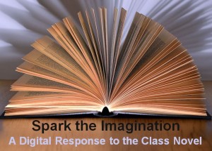 A Digital Response to the Class Novel