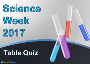 Science Week 2017 Table Quiz