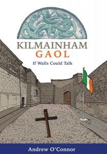 Book Review – Kilmainham Gaol