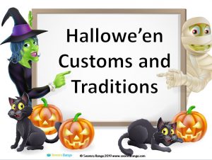 Hallowe’en Customs and Traditions