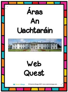 Áras an Uachtaráin Web Quest