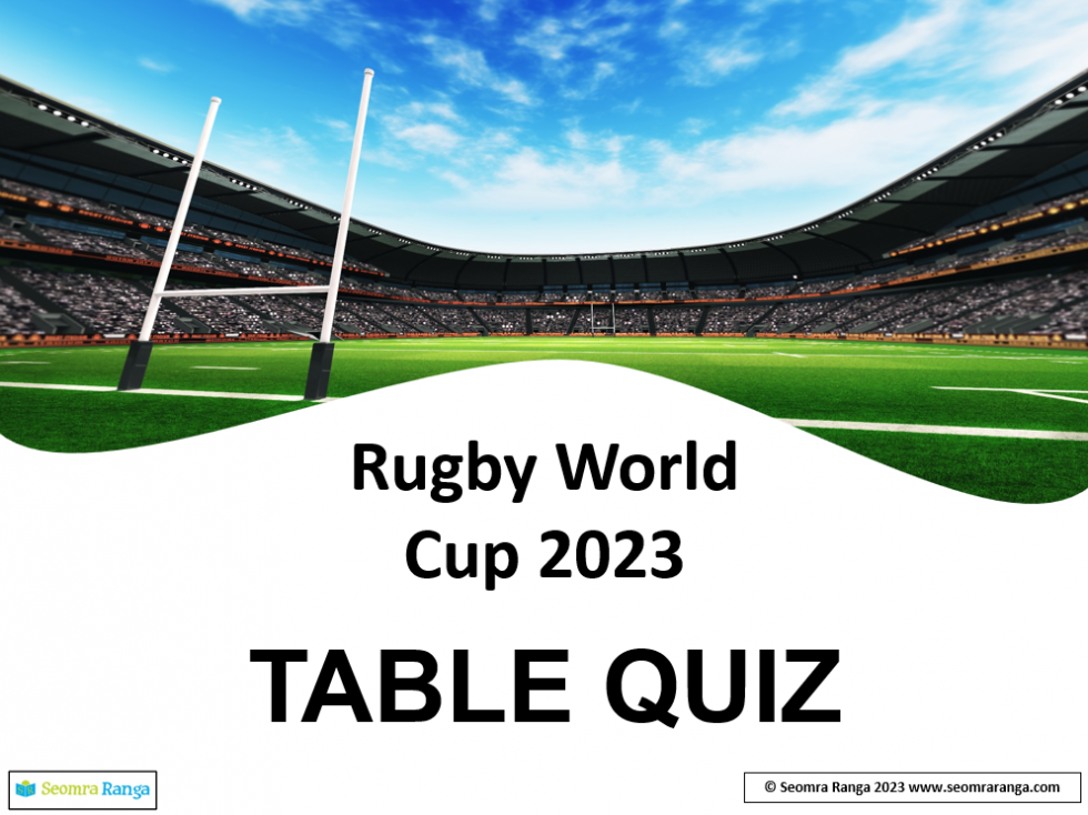 Rugby World Cup 2023 Table Quiz Seomra Ranga