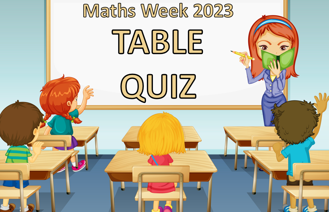 Maths Week 2023 Table Quiz