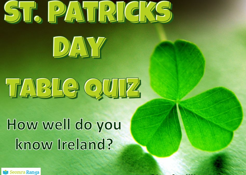 St. Patrick’s Table Quiz