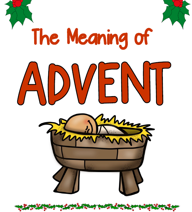 The Meaning of Advent
