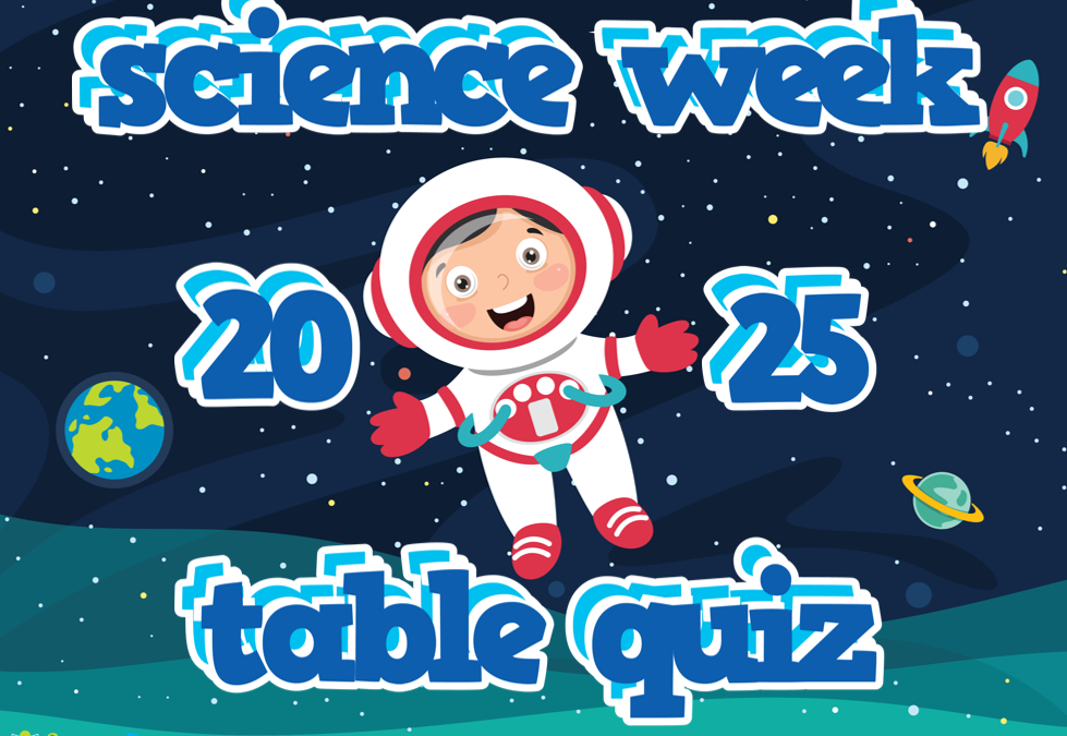Science Week 2025 Table Quiz